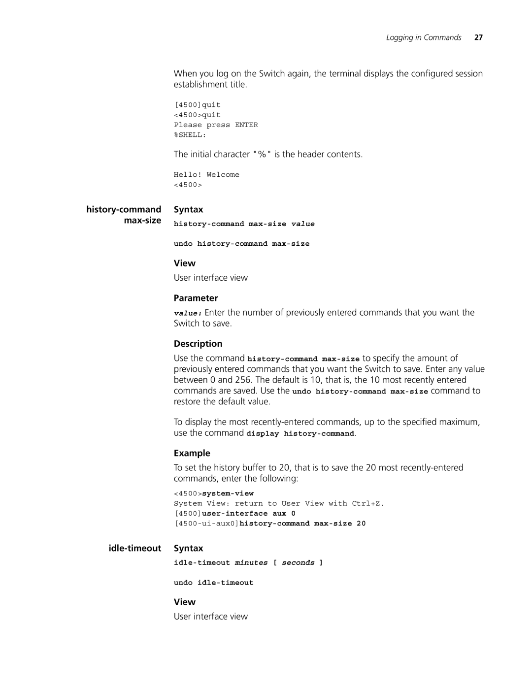 3Com 4500 PWR 26-PORT, 4500 PWR 50-PORT, 4500 50-PORT manual Initial character % is the header contents, Idle-timeout Syntax 