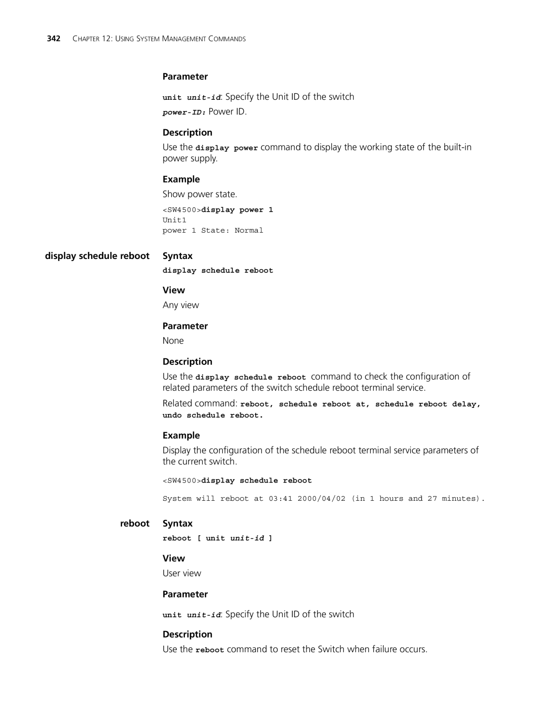 3Com 4500 PWR 50-PORT, 4500 PWR 26-PORT, 4500 50-PORT manual Show power state, Display schedule reboot Syntax, Reboot Syntax 