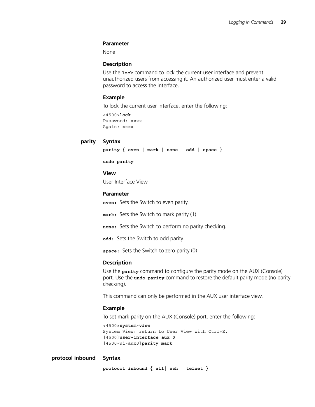 3Com 4500 26-PORT manual To lock the current user interface, enter the following, Parity Syntax, Protocol inbound Syntax 