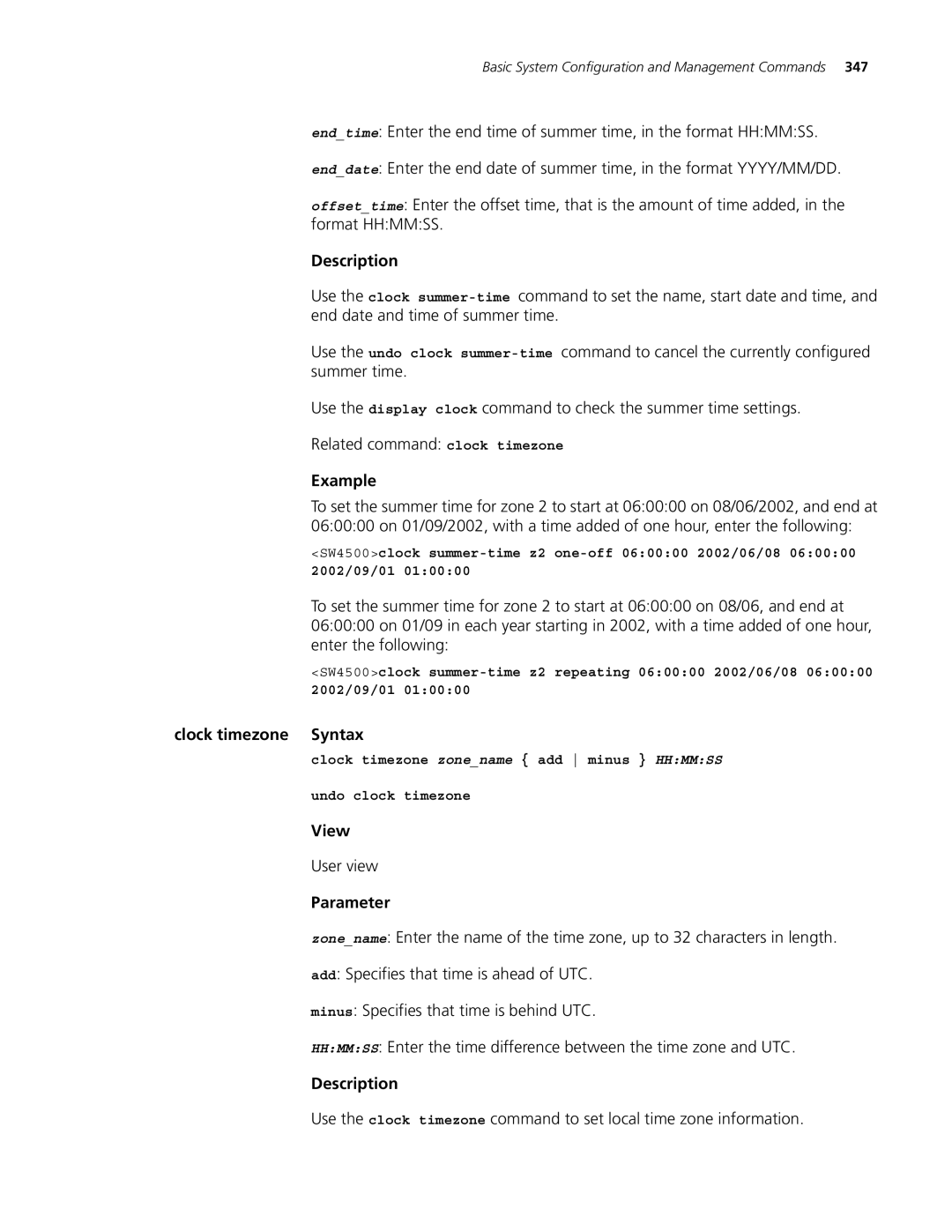 3Com 4500 PWR 26-PORT, 4500 50-PORT Clock timezone Syntax, Clock timezone zonename add minus Hhmmss Undo clock timezone 