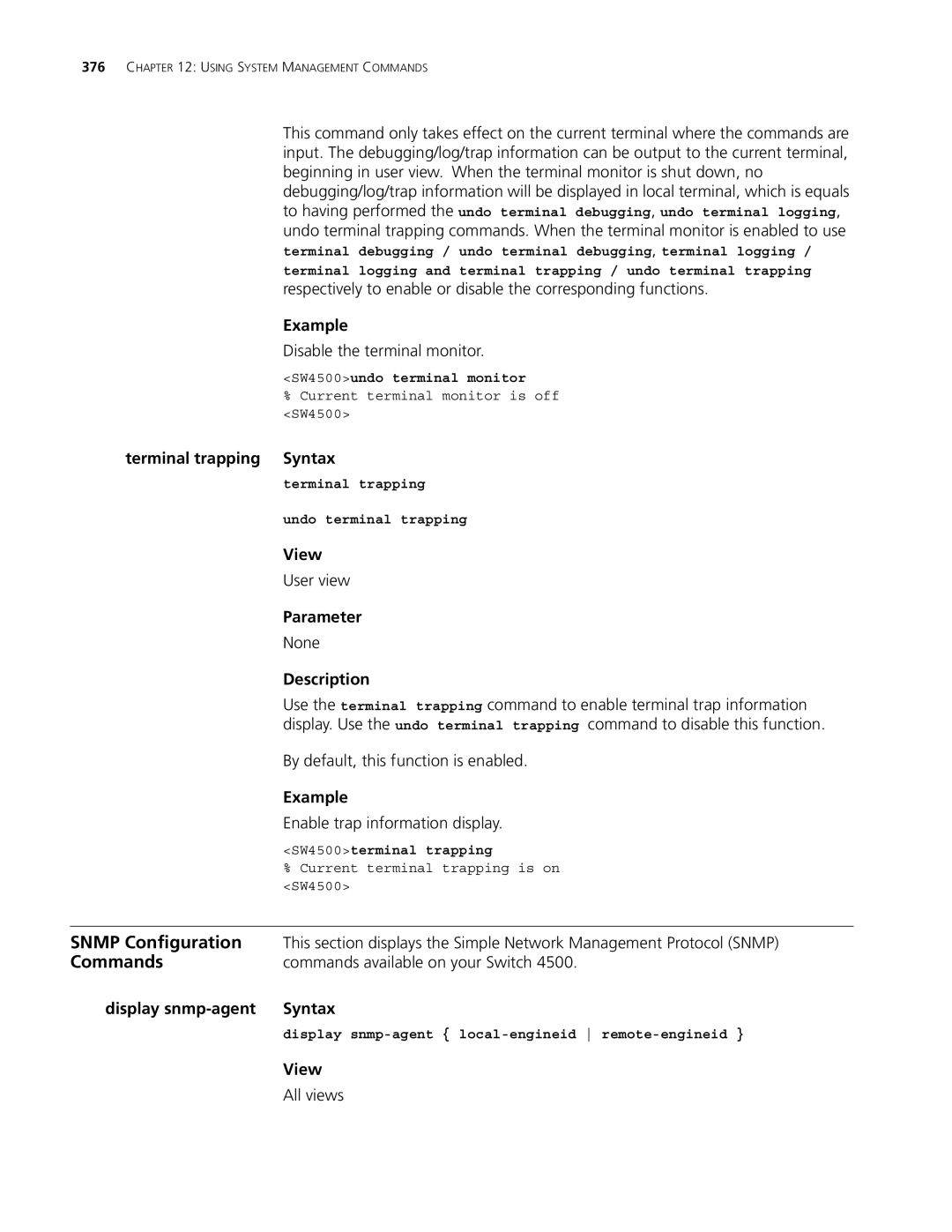 3Com 4500 50-PORT, 4500 26-PORT Disable the terminal monitor, Terminal trapping Syntax, Enable trap information display 