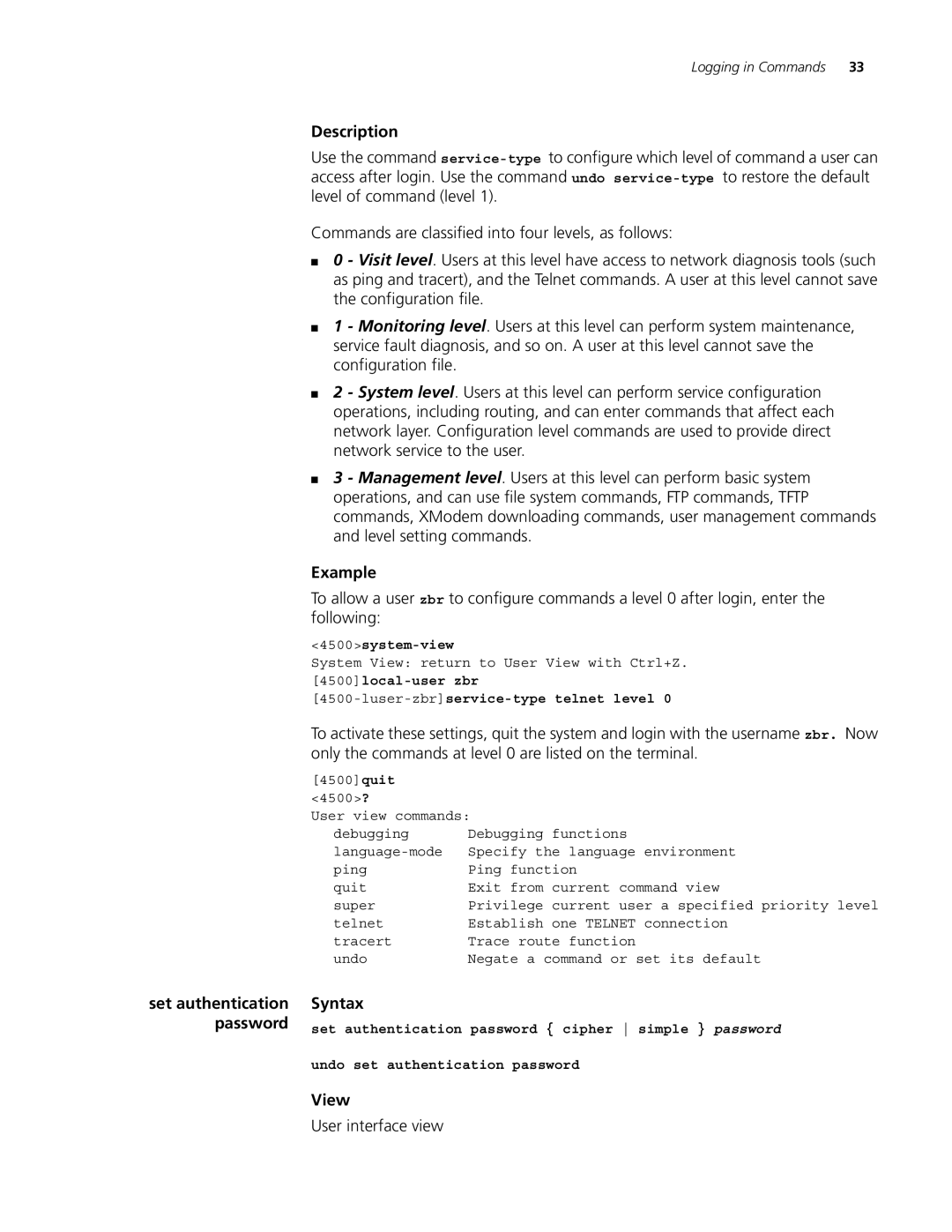 3Com 4500 26-PORT, 4500 PWR 50-PORT, 4500 PWR 26-PORT manual Syntax, 4500local-user zbr Luser-zbrservice-type telnet level 