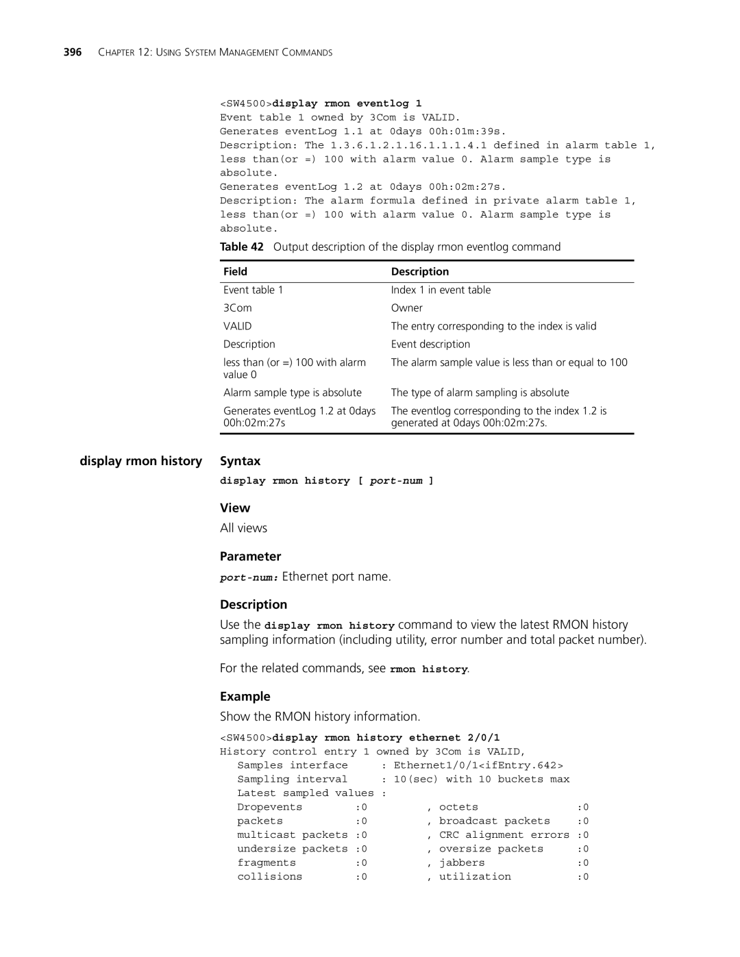 3Com 4500 50-PORT Display rmon history Syntax, Port-numEthernet port name, For the related commands, see rmon history 