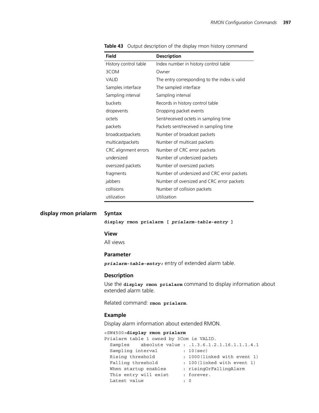 3Com 4500 26-PORT, 4500 PWR 50-PORT manual Display rmon prialarm Syntax, Prialarm-table-entryentry of extended alarm table 