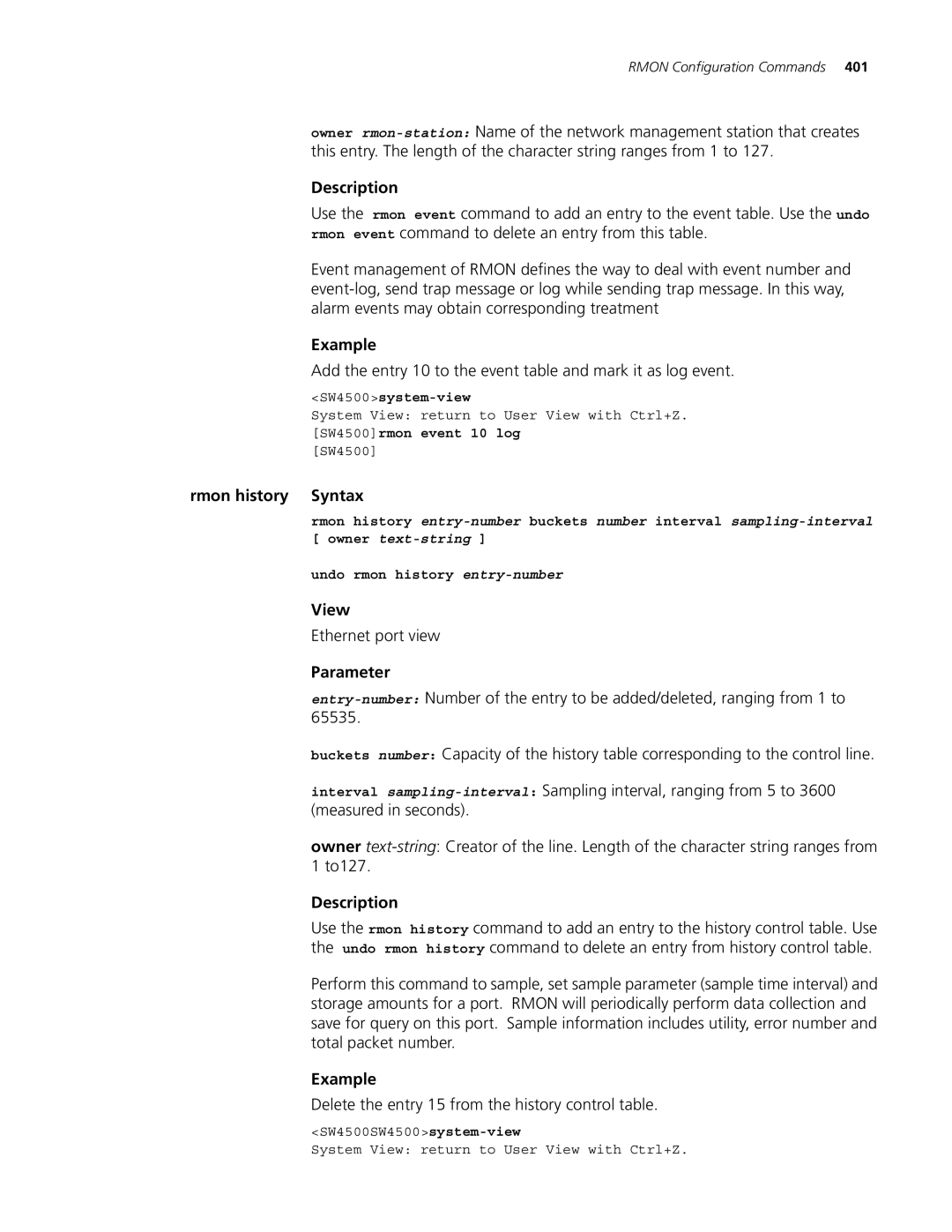 3Com 4500 26-PORT manual Rmon history Syntax, Delete the entry 15 from the history control table, SW4500rmon event 10 log 