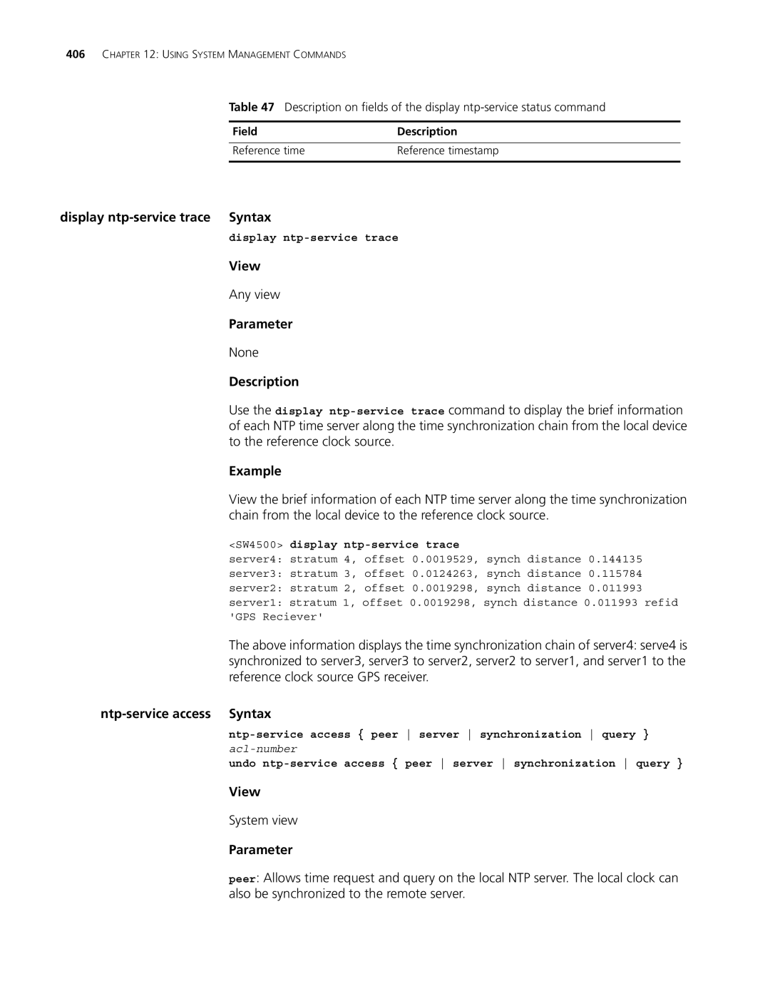 3Com 4500 PWR 50-PORT, 4500 PWR 26-PORT, 4500 50-PORT manual Display ntp-service trace Syntax, Ntp-service access Syntax 