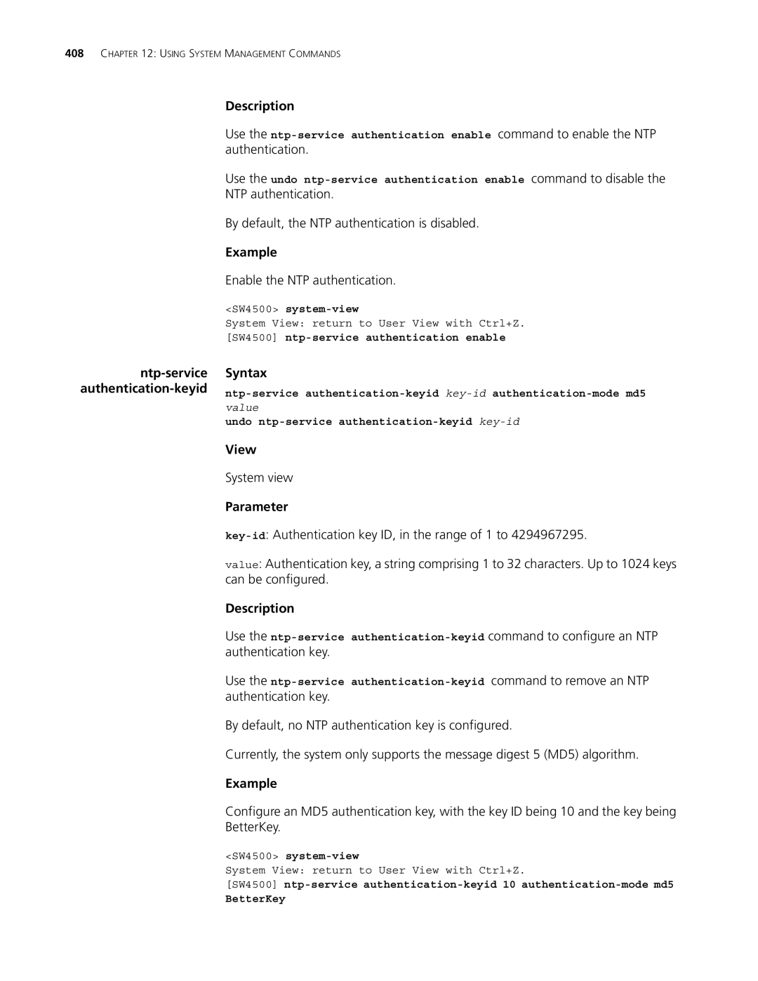 3Com 4500 50-PORT, 4500 PWR 50-PORT, 4500 26-PORT Enable the NTP authentication, SW4500 ntp-service authentication enable 