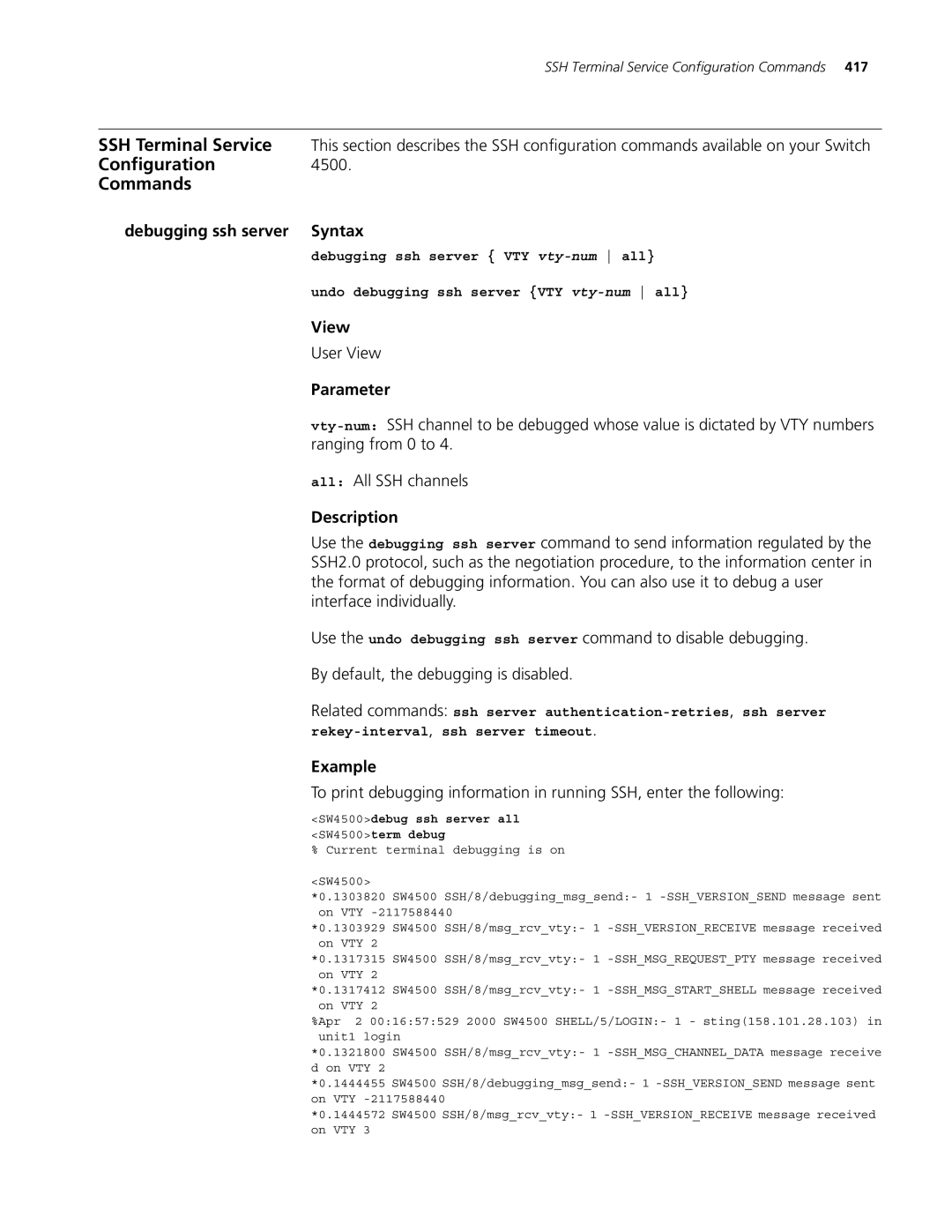 3Com 4500 26-PORT, 4500 PWR 50-PORT, 4500 50-PORT Debugging ssh server Syntax, SW4500debug ssh server all SW4500term debug 