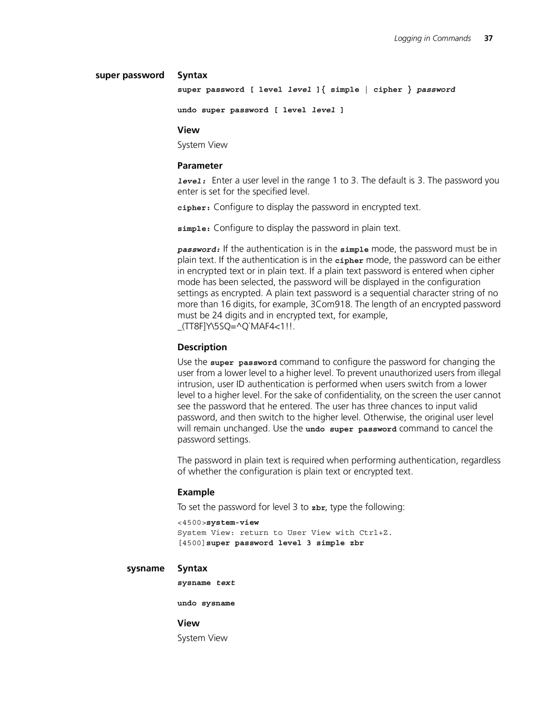 3Com 4500 26-PORT manual Super password Syntax, To set the password for level 3 to zbr, type the following, Sysname Syntax 