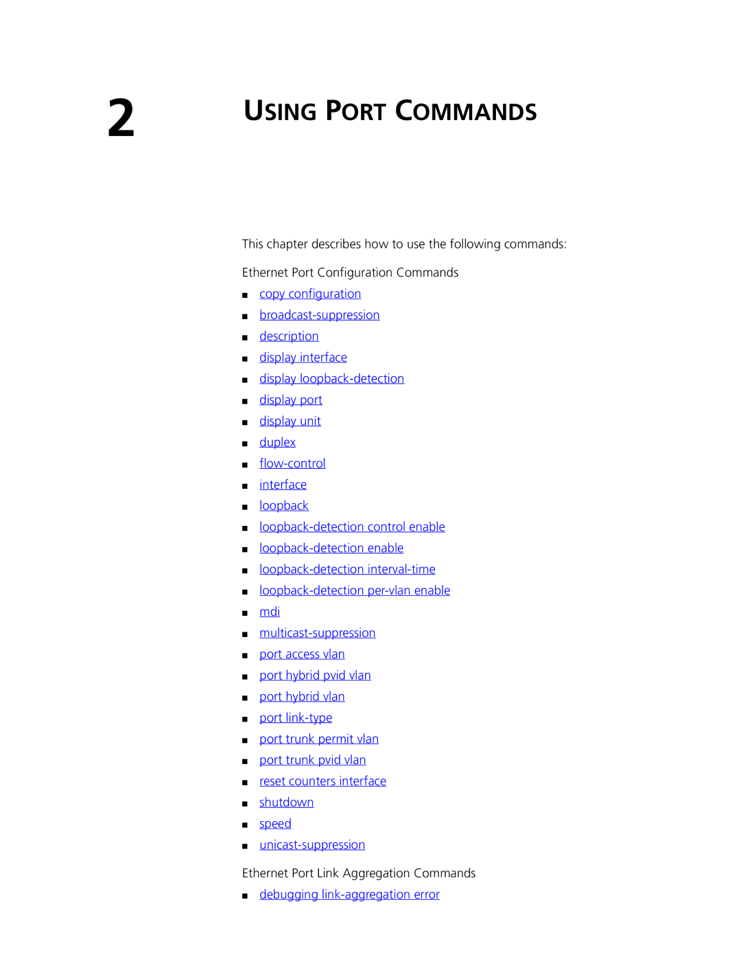 3Com 4500 26-PORT, 4500 PWR 50-PORT, 4500 PWR 26-PORT manual Using Port Commands, Ethernet Port Link Aggregation Commands 