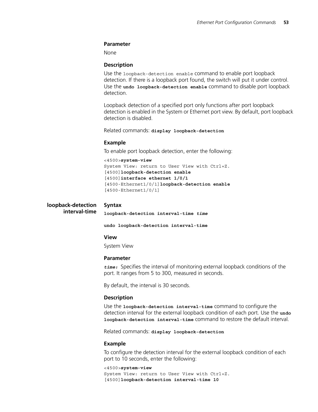 3Com 4500 26-PORT To enable port loopback detection, enter the following, Related commands display loopback-detection 