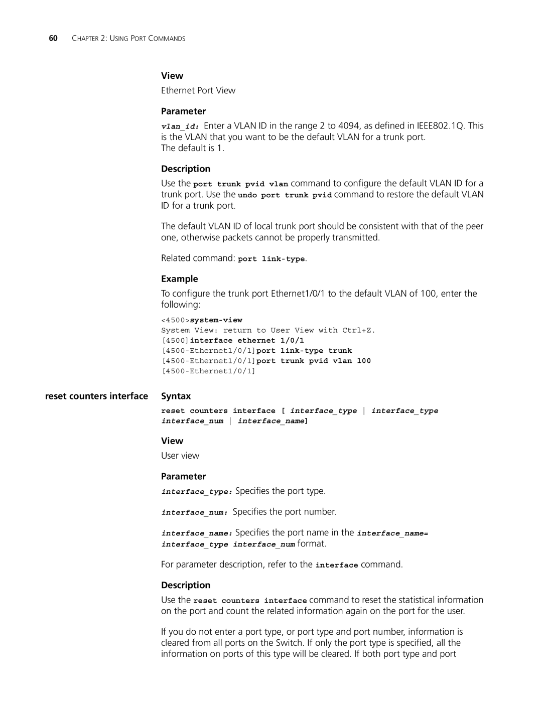 3Com 4500 50-PORT, 4500 PWR 50-PORT, 4500 PWR 26-PORT Reset counters interface Syntax, Ethernet1/0/1port trunk pvid vlan 