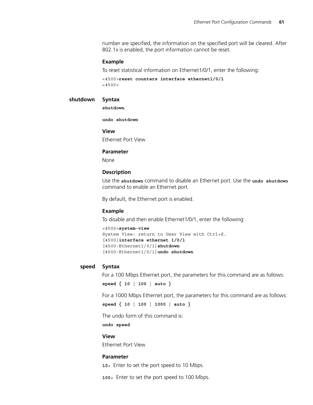 3Com 4500 26-PORT, 4500 PWR 50-PORT, 4500 PWR 26-PORT, 4500 50-PORT manual Shutdown Syntax, Undo form of this command is 