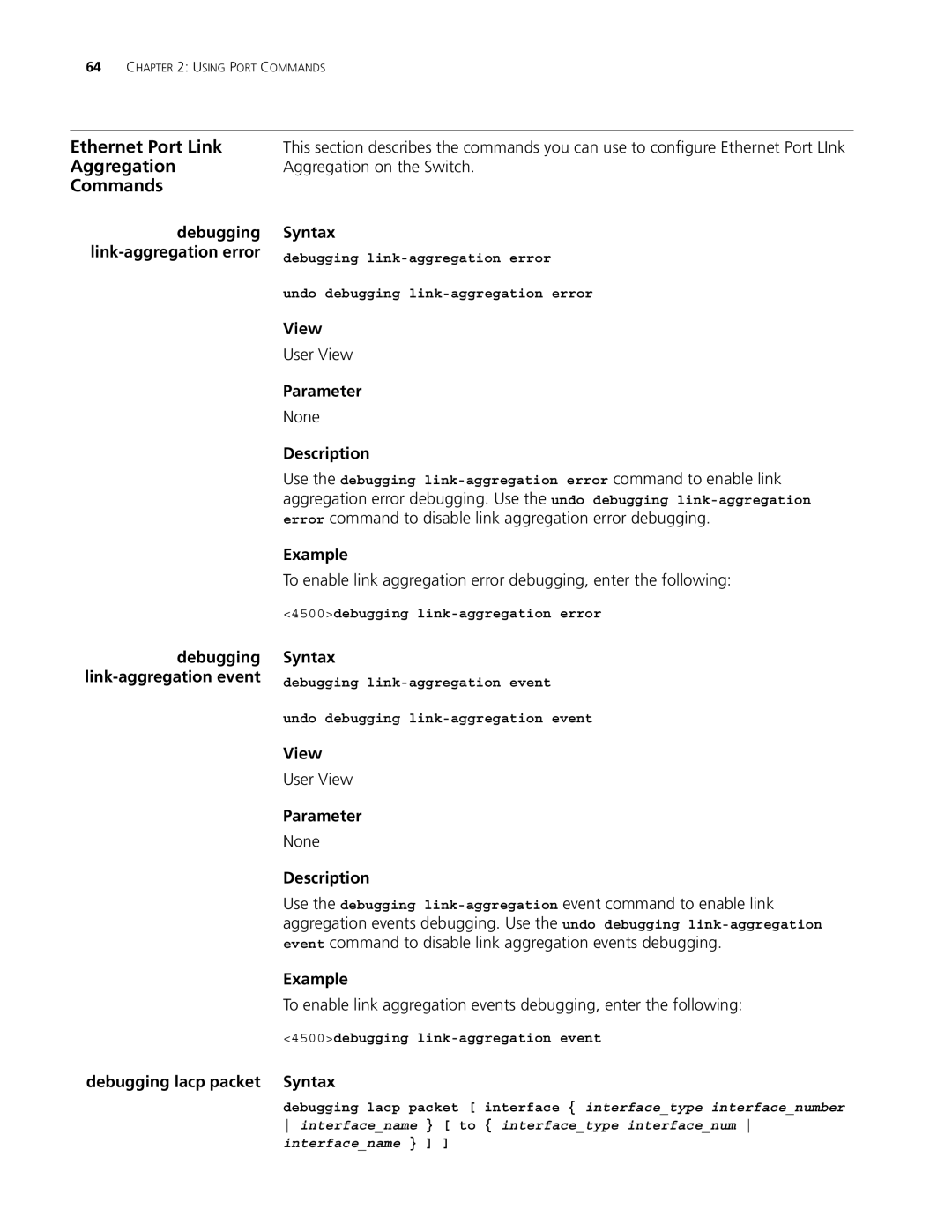 3Com 4500 50-PORT Debugging lacp packet Syntax, 4500debugging link-aggregation error, 4500debugging link-aggregation event 