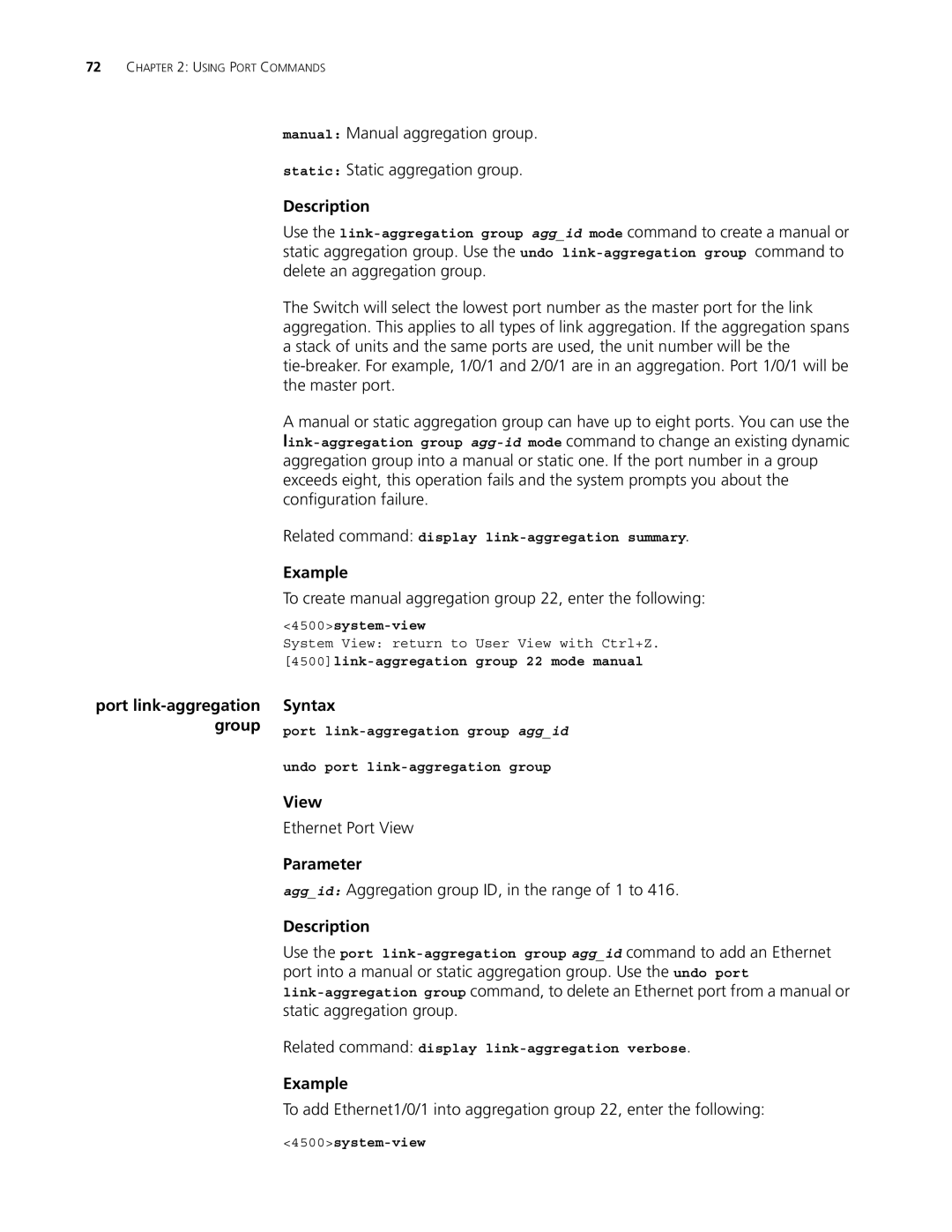 3Com 4500 50-PORT To create manual aggregation group 22, enter the following, 4500link-aggregation group 22 mode manual 