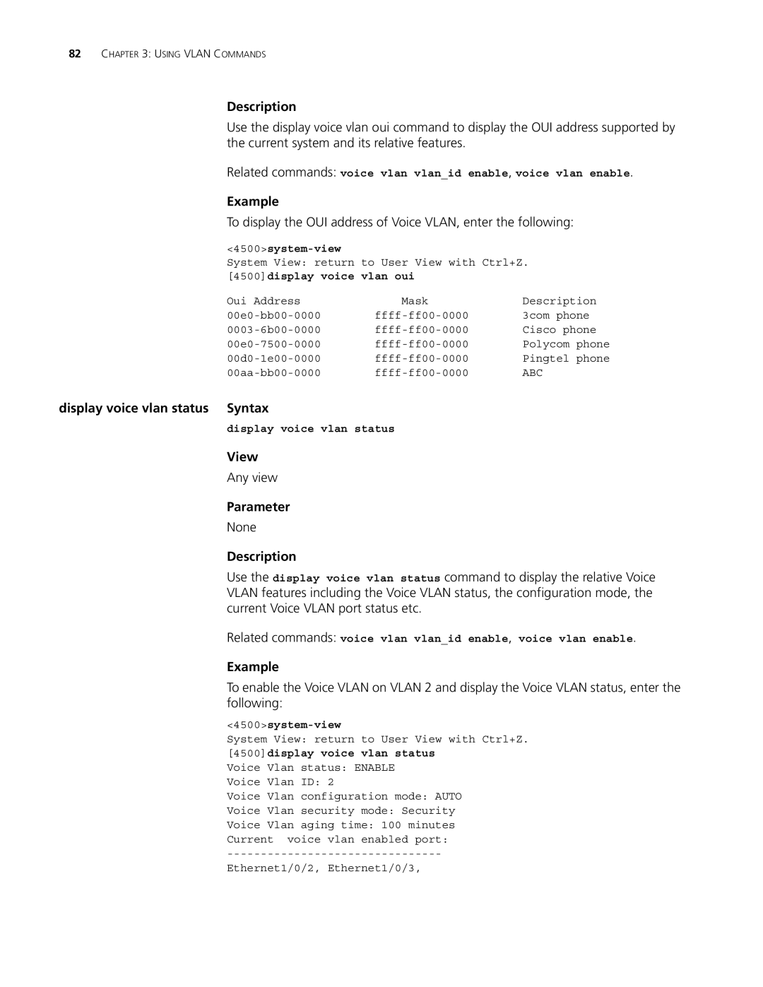 3Com 4500 PWR 50-PORT, 4500 PWR 26-PORT, 4500 50-PORT, 4500 26-PORT manual Display voice vlan status Syntax 