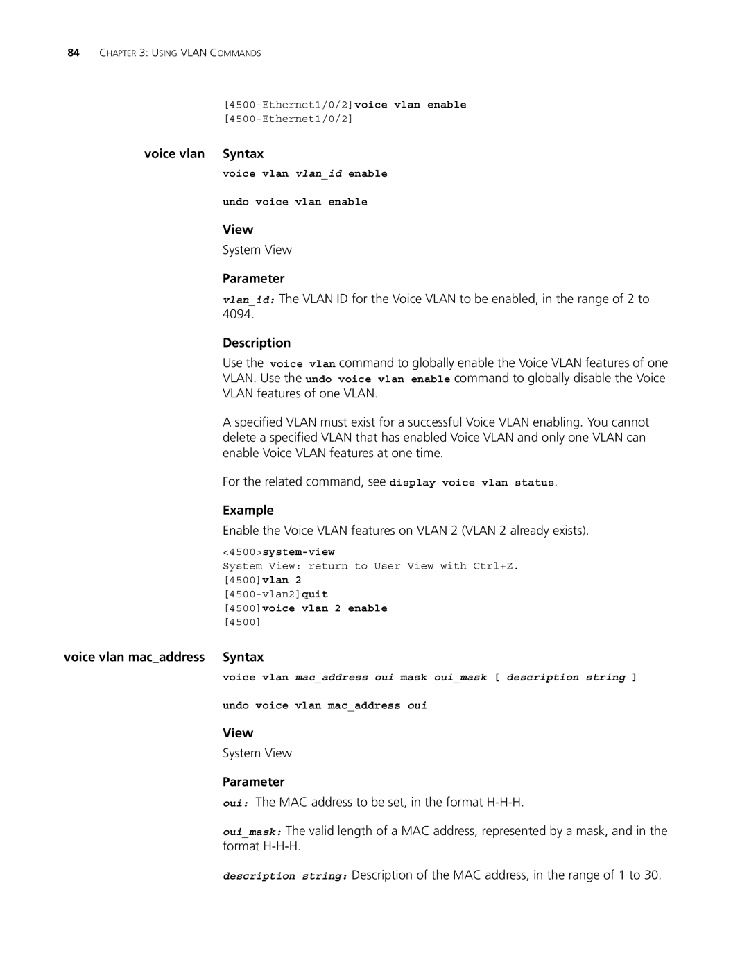 3Com 4500 50-PORT manual Voice vlan Syntax, Voice vlan macaddress Syntax, Voice vlan vlanid enable Undo voice vlan enable 