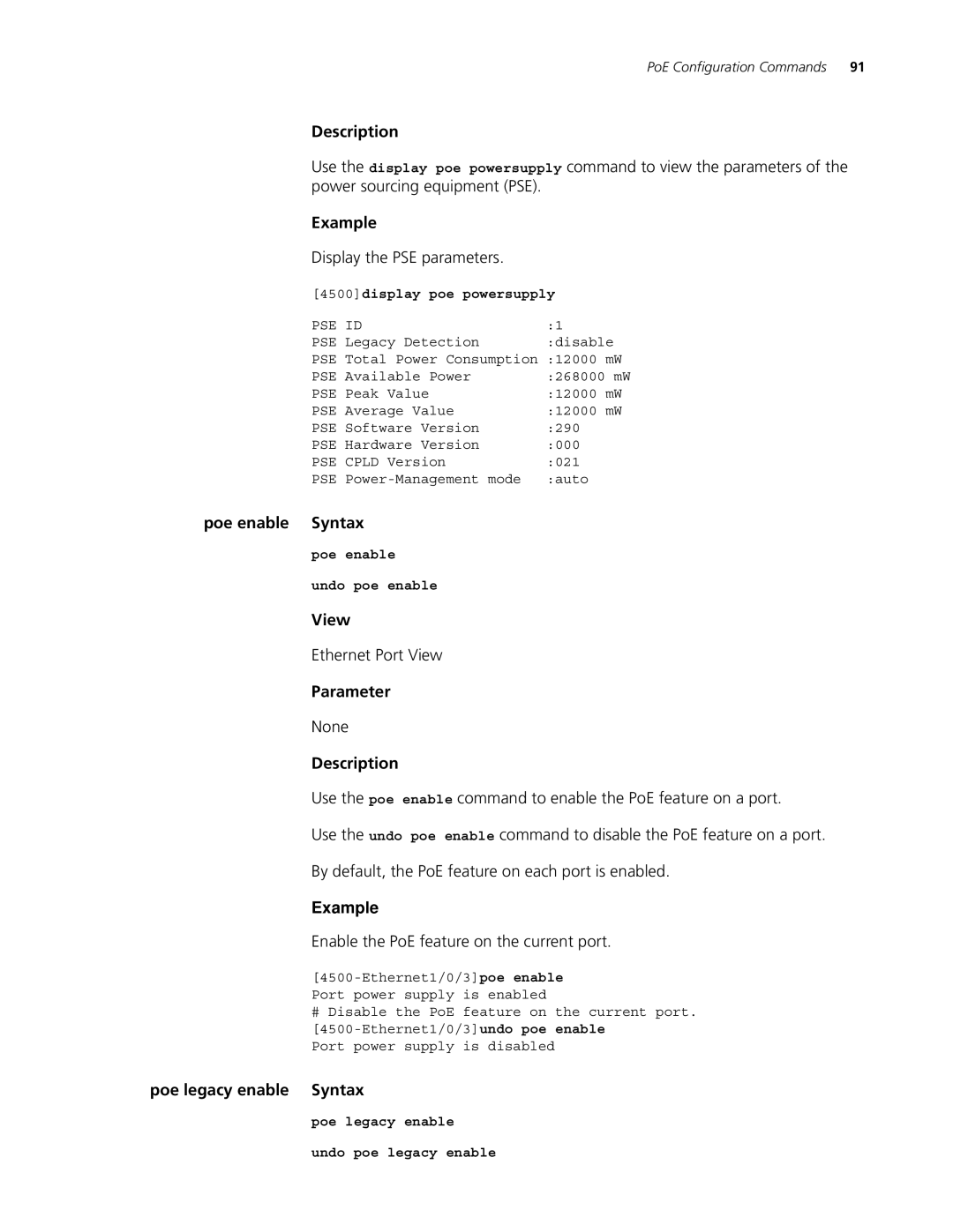 3Com 4500 PWR 26-PORT manual Display the PSE parameters, Poe enable Syntax, Enable the PoE feature on the current port 