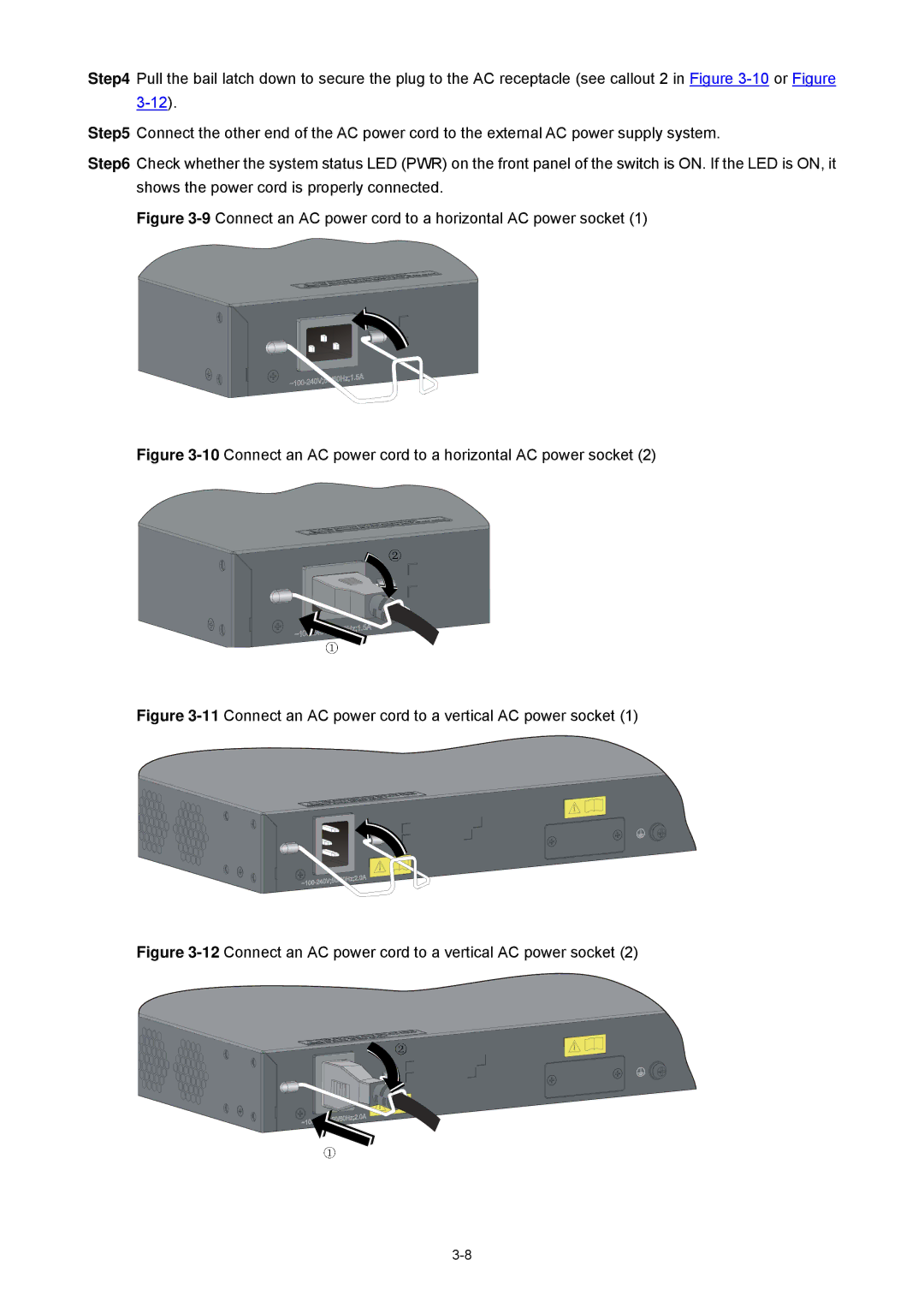 3Com 4510G manual 9Connect an AC power cord to a horizontal AC power socket 