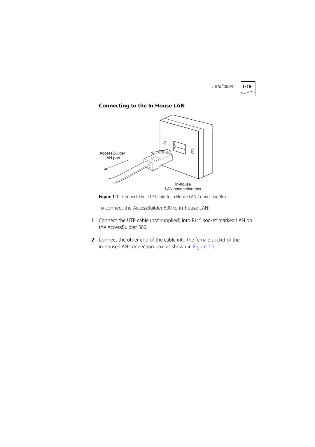 3Com 500 manual Connecting to the In-House LAN, Connect The UTP Cable To In-House LAN Connection Box 