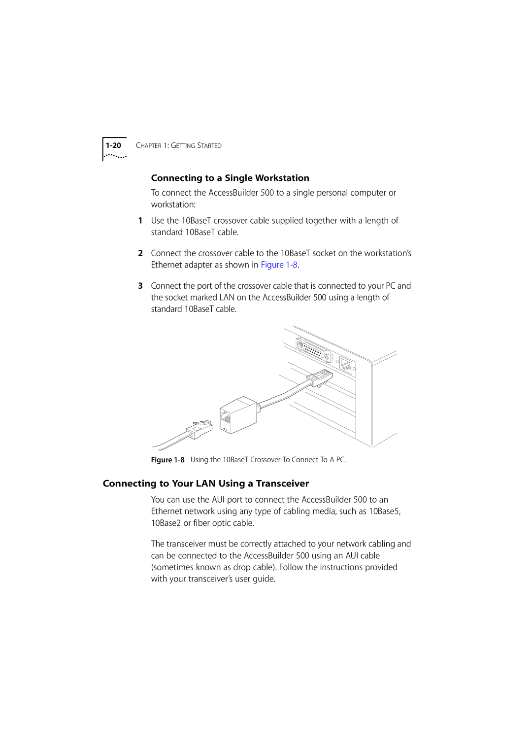 3Com 500 manual Connecting to Your LAN Using a Transceiver, Using the 10BaseT Crossover To Connect To a PC 