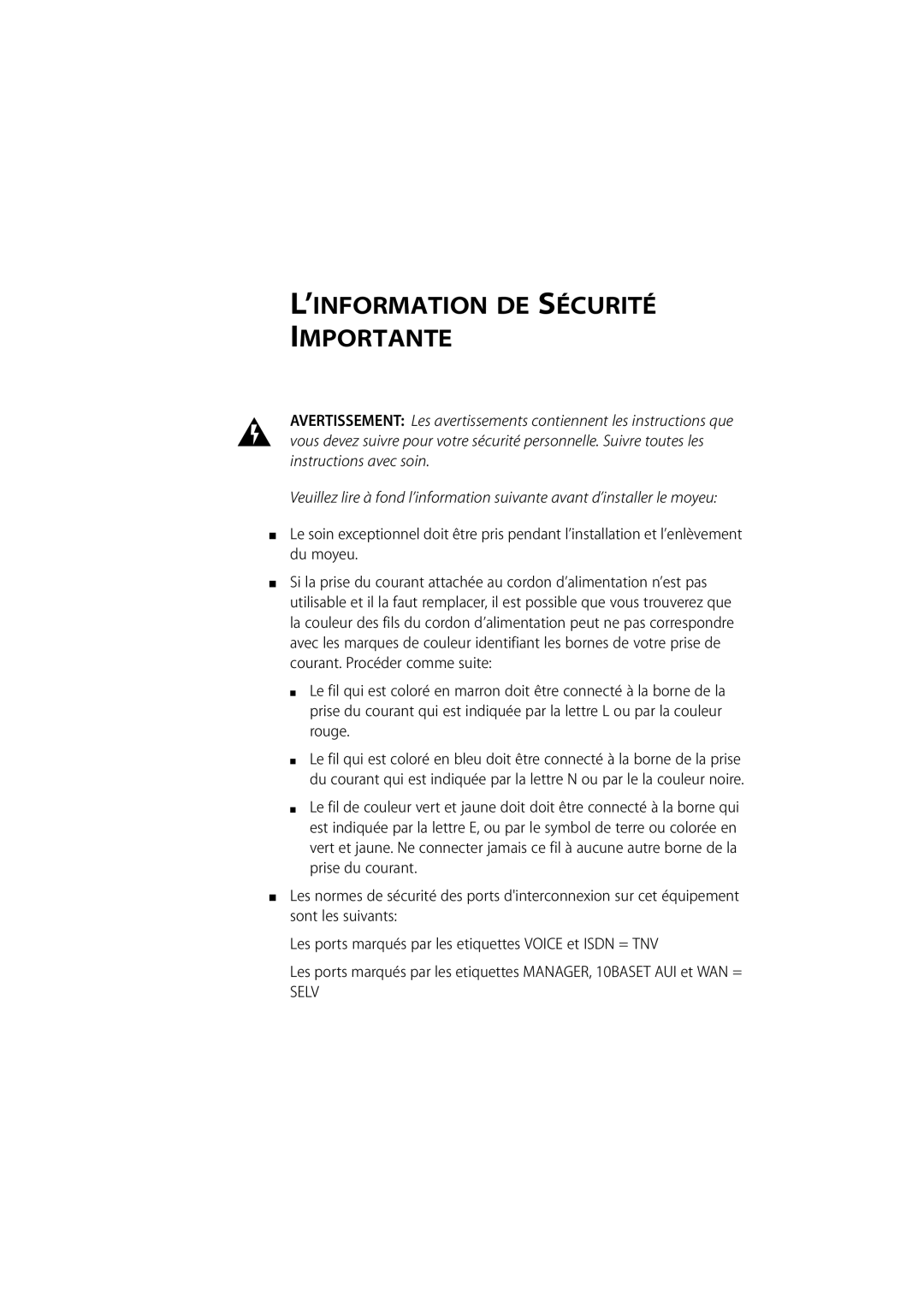 3Com 500 manual ’INFORMATION DE Sécurité Importante, Selv 