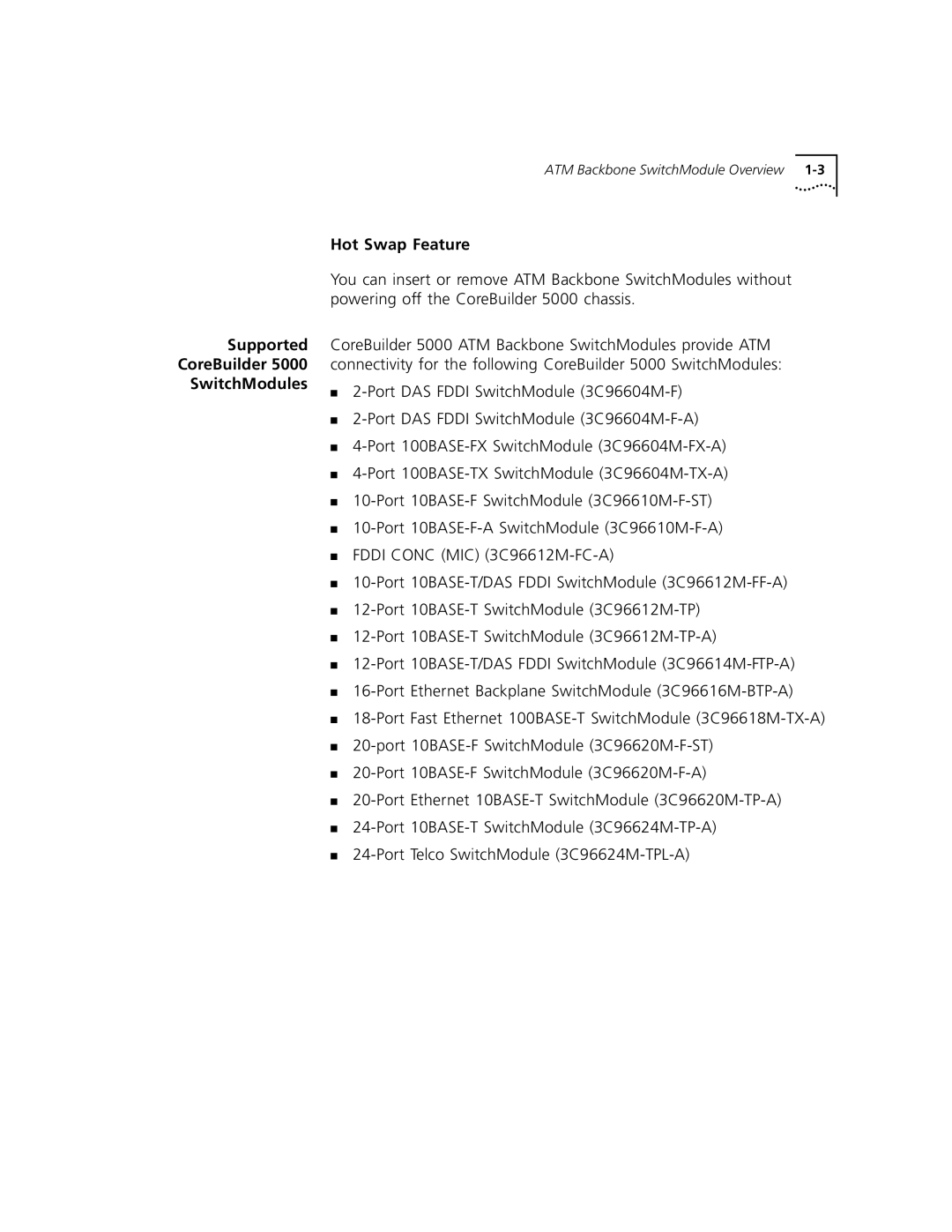 3Com 5000 ATM manual Supported CoreBuilder SwitchModules Hot Swap Feature 