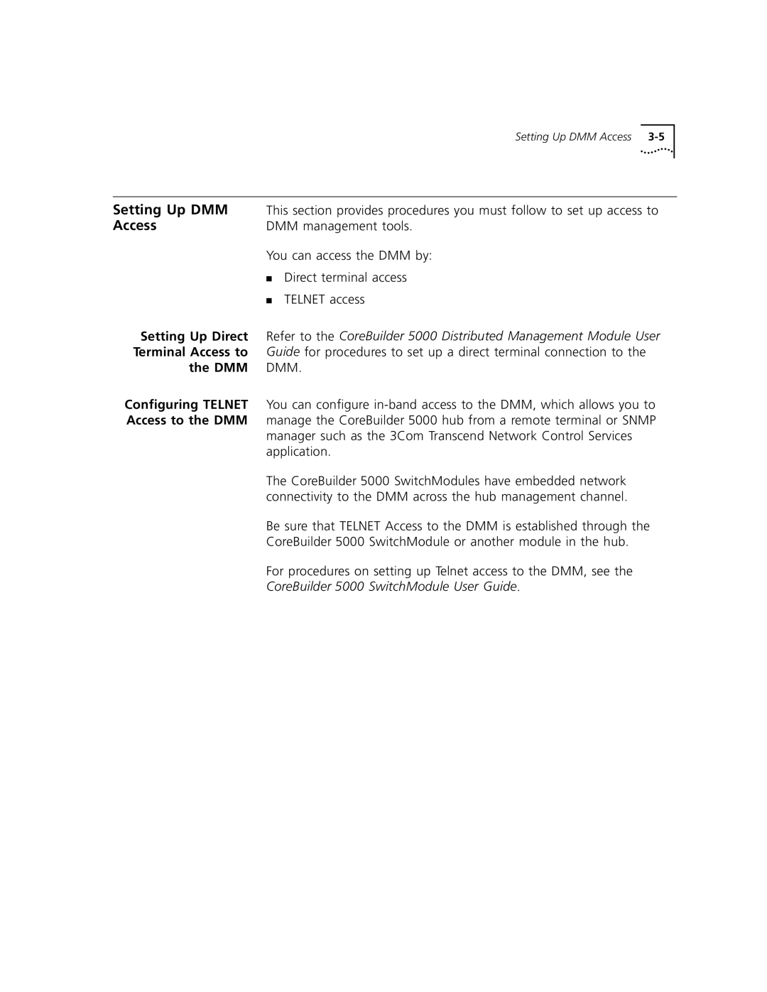 3Com 5000 ATM manual Setting Up DMM, Access, DMM management tools, Dmm Dmm 