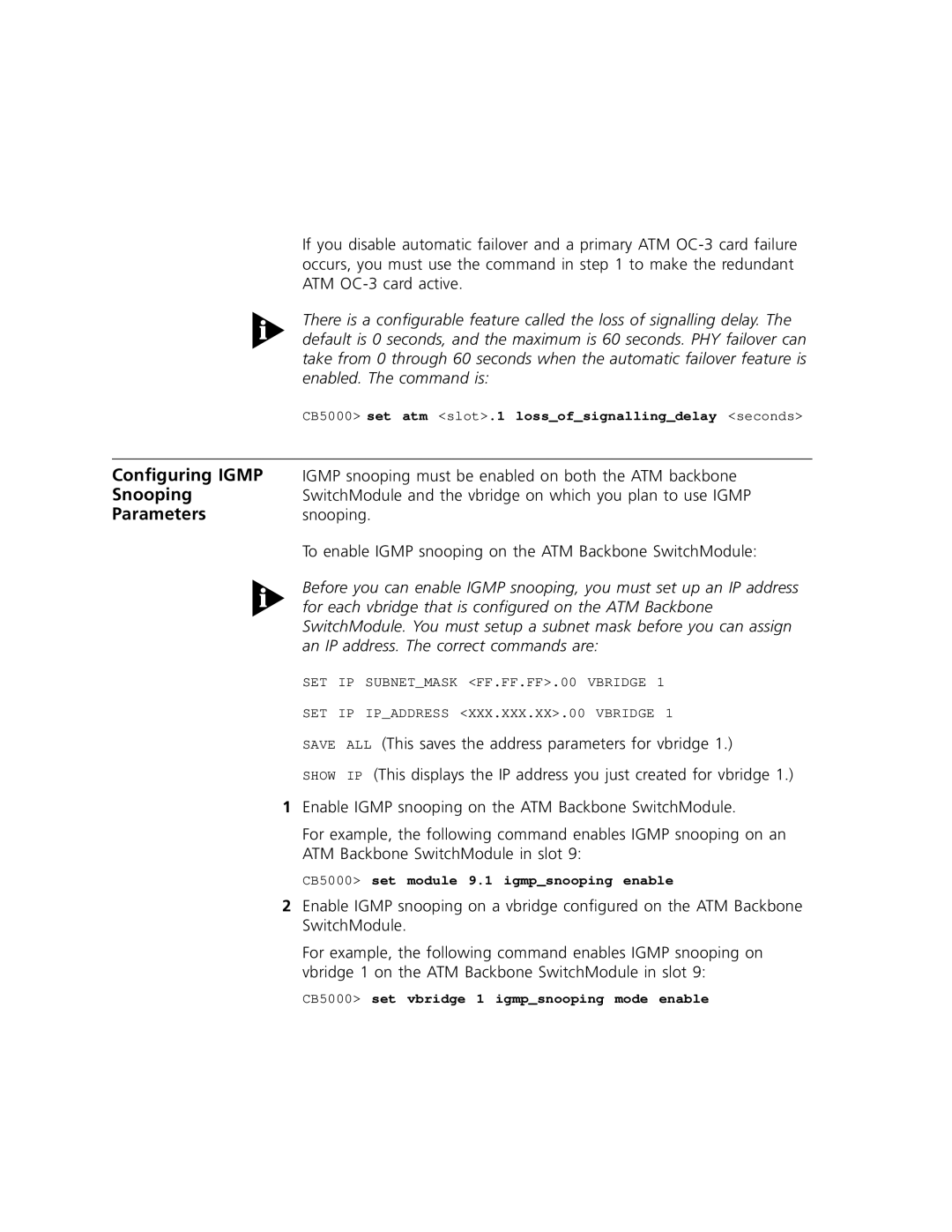 3Com 5000 ATM manual Configuring Igmp, Snooping, CB5000 set atm slot.1 lossofsignallingdelay seconds 