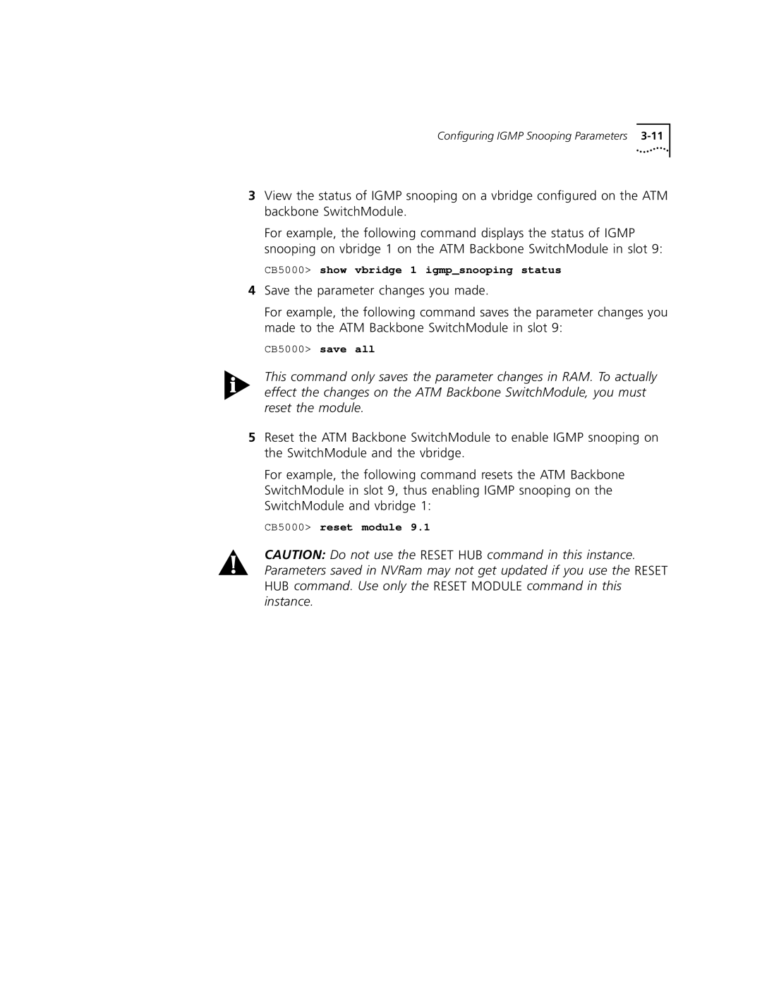 3Com 5000 ATM manual CB5000 show vbridge 1 igmpsnooping status, CB5000 reset module 