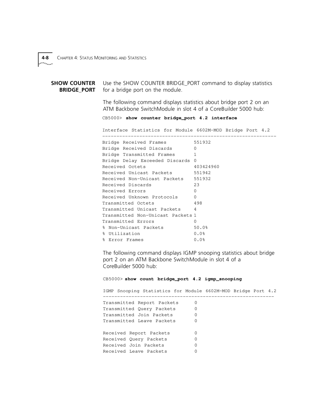 3Com 5000 ATM manual CB5000 show counter bridgeport 4.2 interface, CB5000 show count bridgeport 4.2 igmpsnooping 
