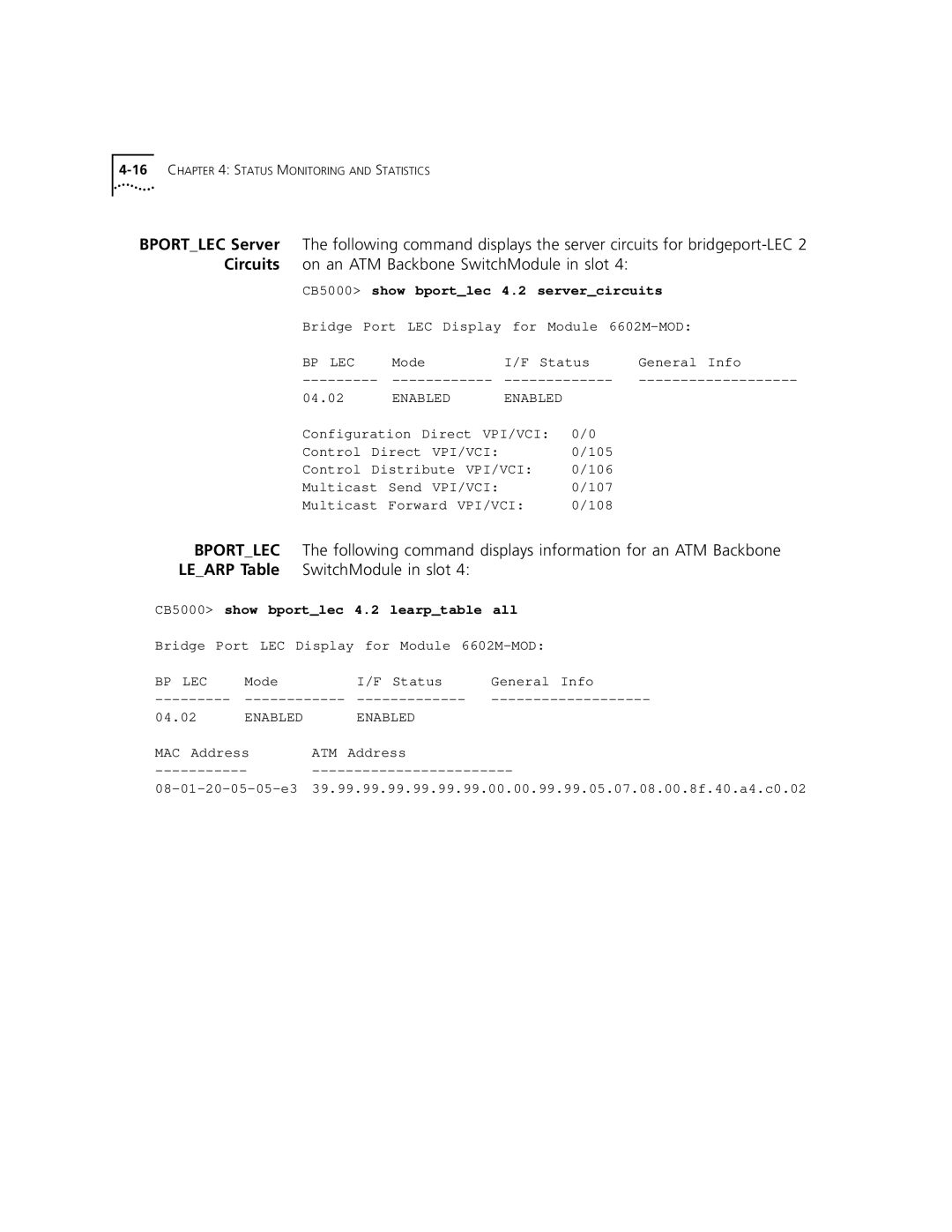 3Com 5000 ATM manual CB5000 show bportlec 4.2 servercircuits, CB5000 show bportlec 4.2 learptable all 