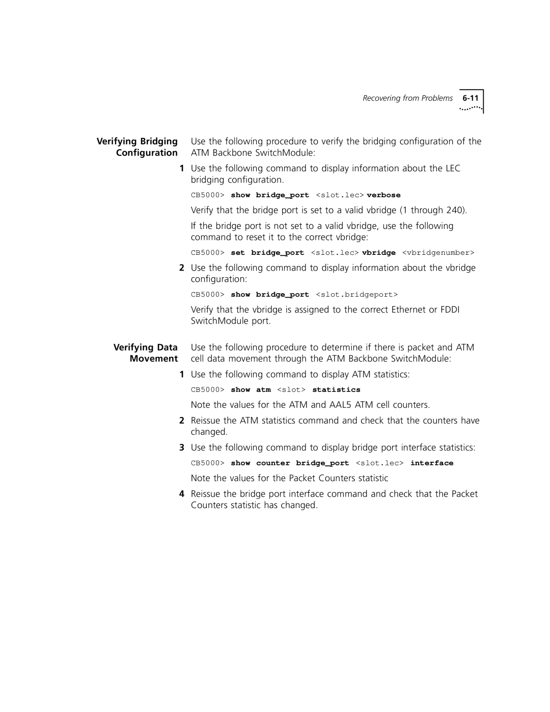 3Com 5000 ATM manual CB5000 show bridgeport slot.lec verbose, CB5000 show atm slot statistics 