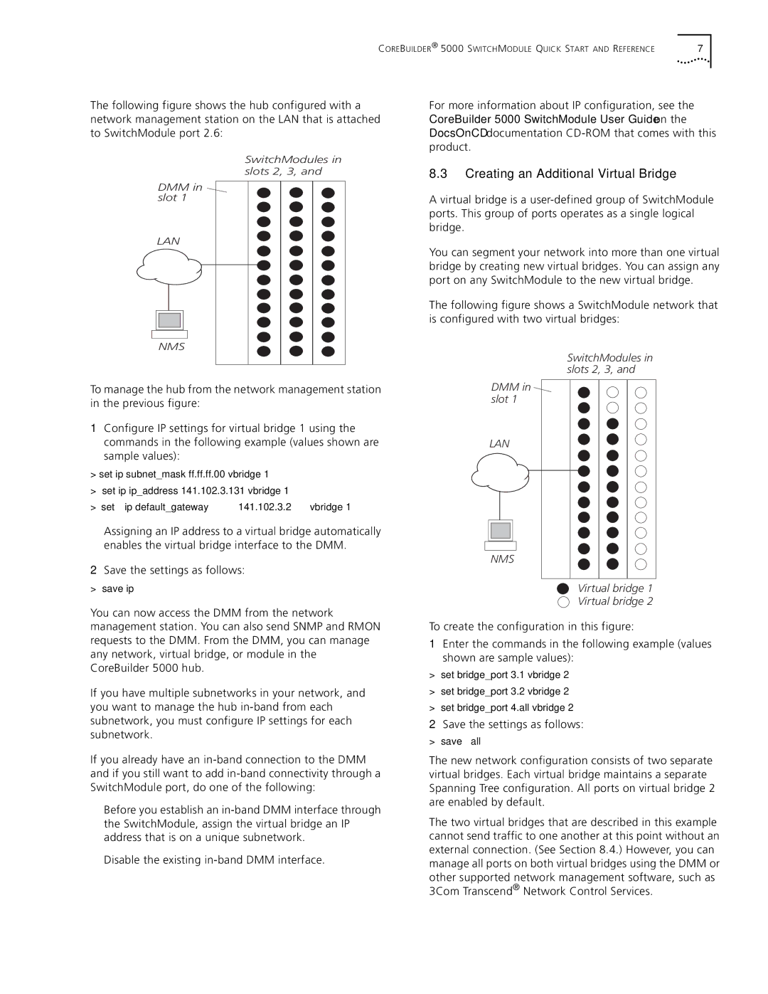 3Com 5000 quick start Creating an Additional Virtual Bridge, Lan Nms 