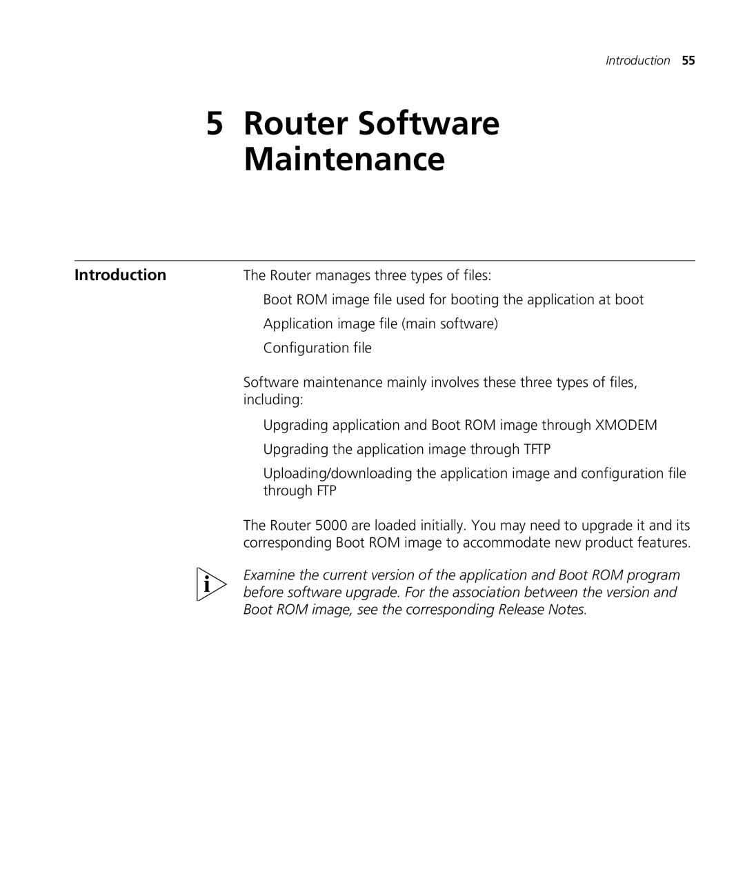 3Com 5000 Introduction, Router manages three types of files, Application image file main software, Configuration file 