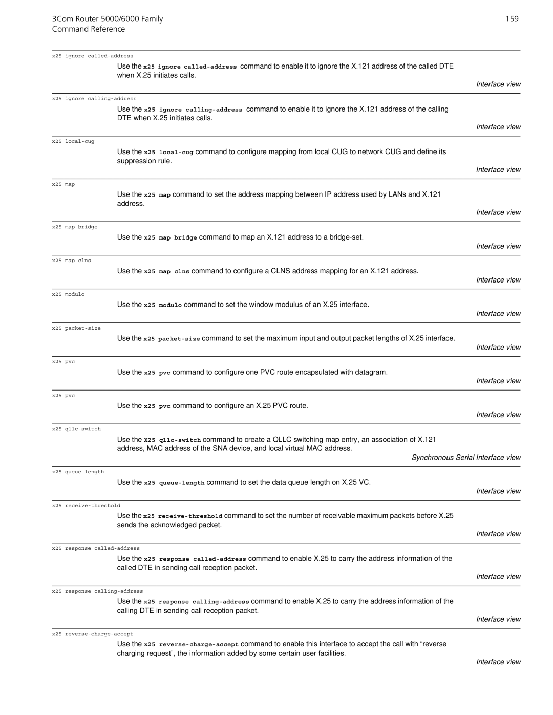 3Com manual 3Com Router 5000/6000 Family 159 Command Reference, Synchronous Serial Interface view 