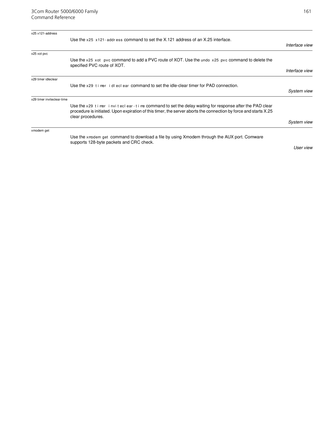 3Com manual 3Com Router 5000/6000 Family 161 Command Reference, User view 