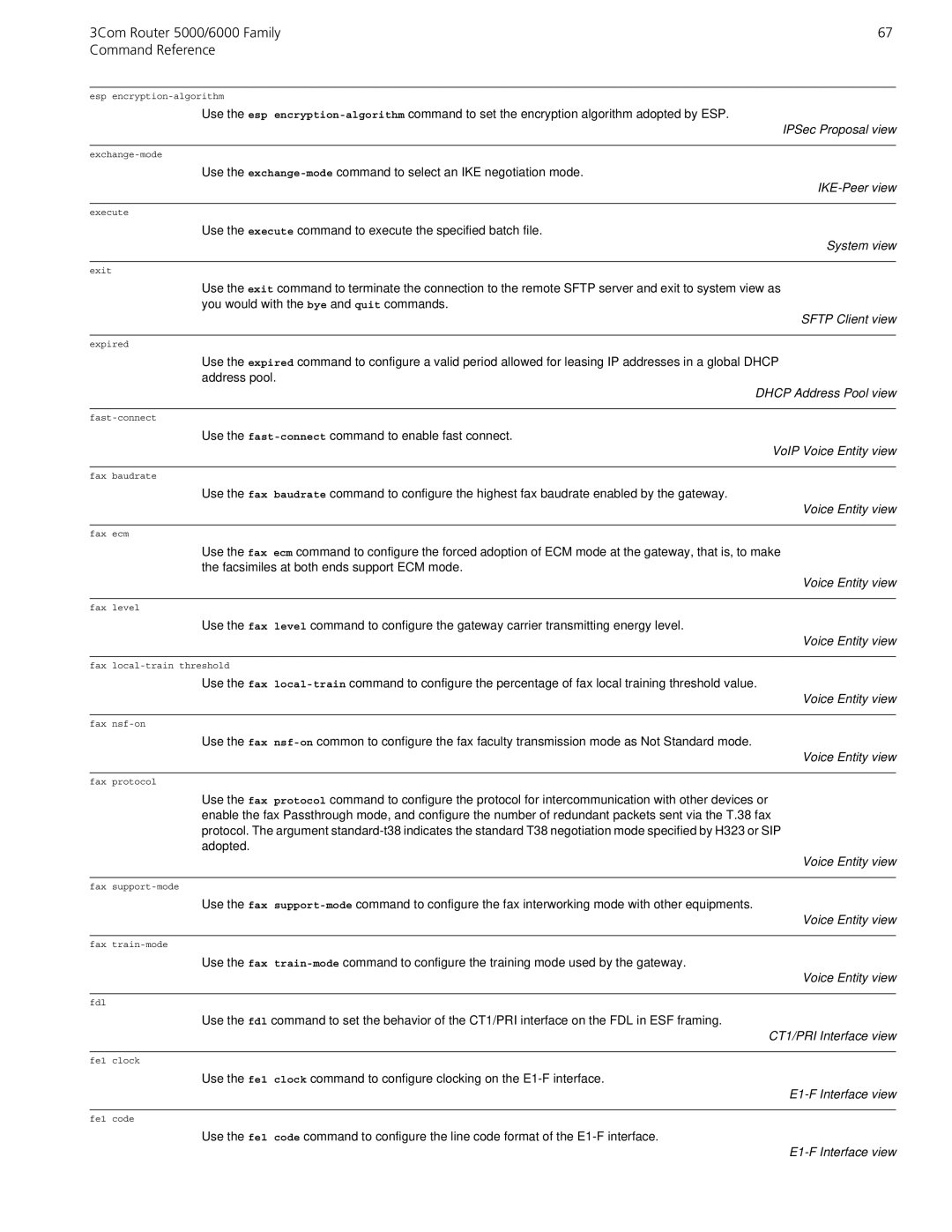 3Com 5000/6000 manual IKE-Peer view, VoIP Voice Entity view, E1-F Interface view 