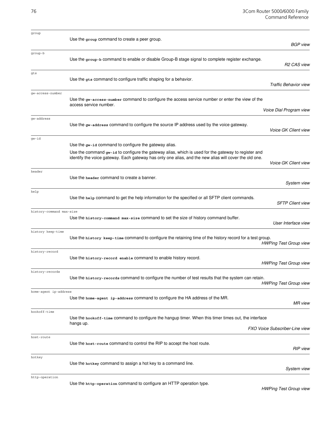 3Com 5000/6000 manual Use the group command to create a peer group 