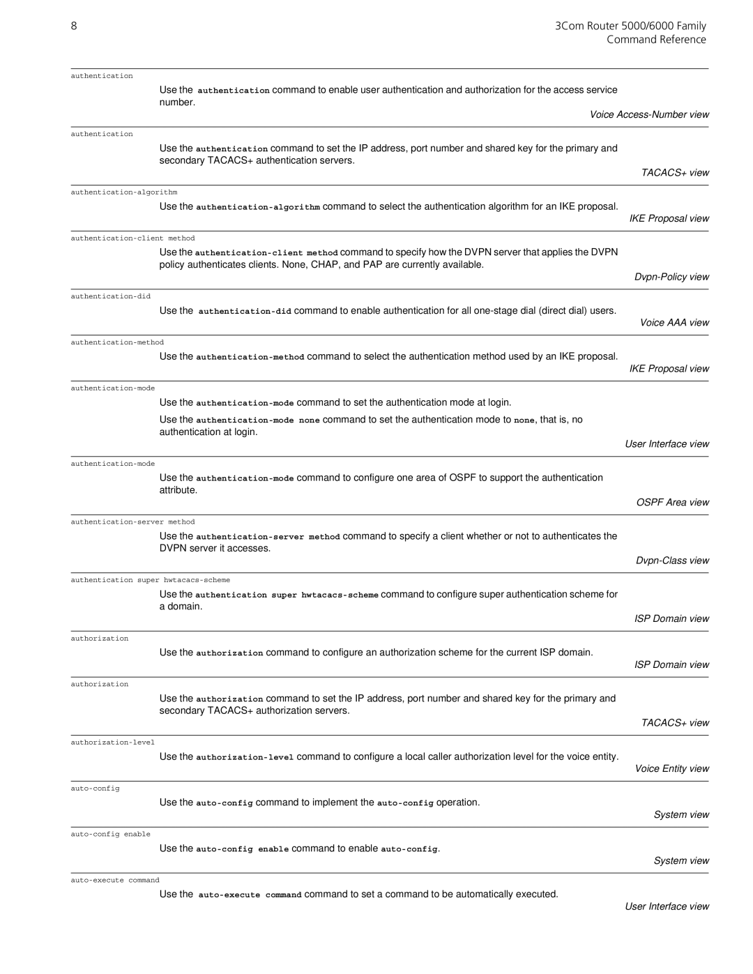 3Com 5000/6000 manual Voice Access-Number view, IKE Proposal view, Dvpn-Policy view, Voice AAA view 