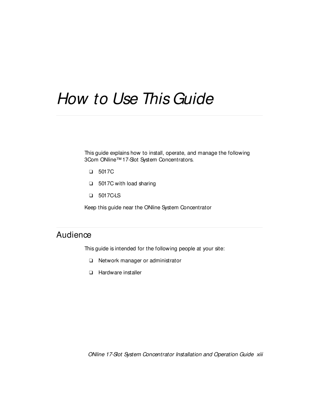 3Com 5017C-LS, 5017C with load sharing installation and operation guide How to Use This Guide, Audience 