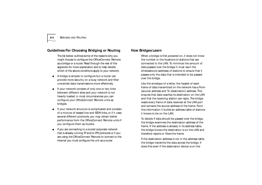 3Com 530, 510, 520 manual Guidelines For Choosing Bridging or Routing, How Bridges Learn 