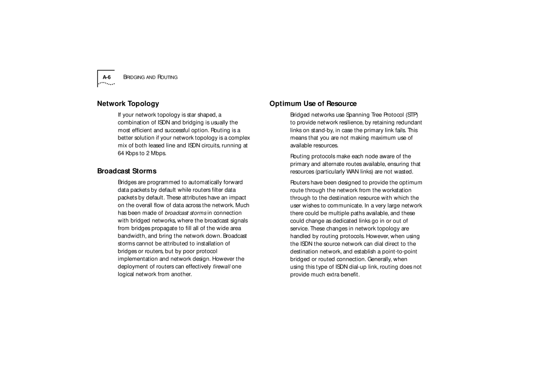3Com 510, 520, 530 manual Network Topology, Broadcast Storms, Optimum Use of Resource 