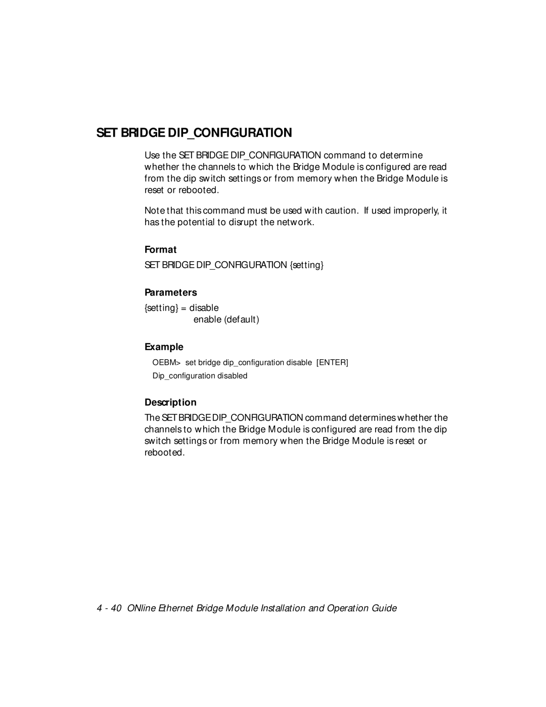 3Com 5102B-EE installation and operation guide SET Bridge Dipconfiguration 