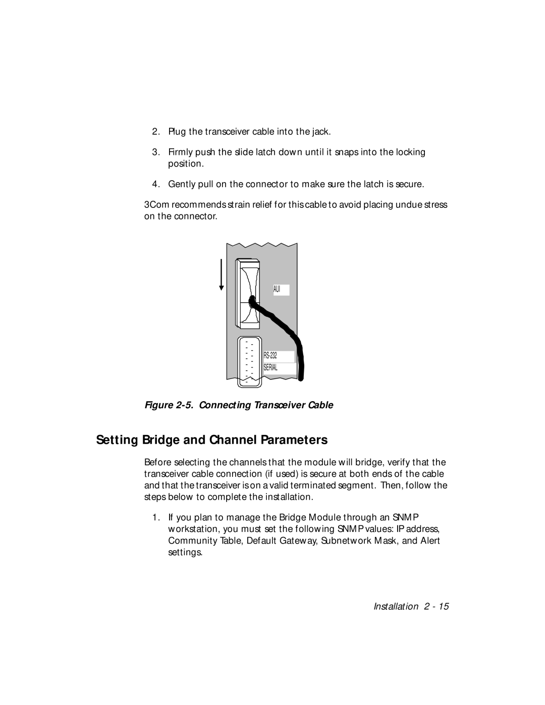 3Com 5102B-EE installation and operation guide Setting Bridge and Channel Parameters, Connecting Transceiver Cable 