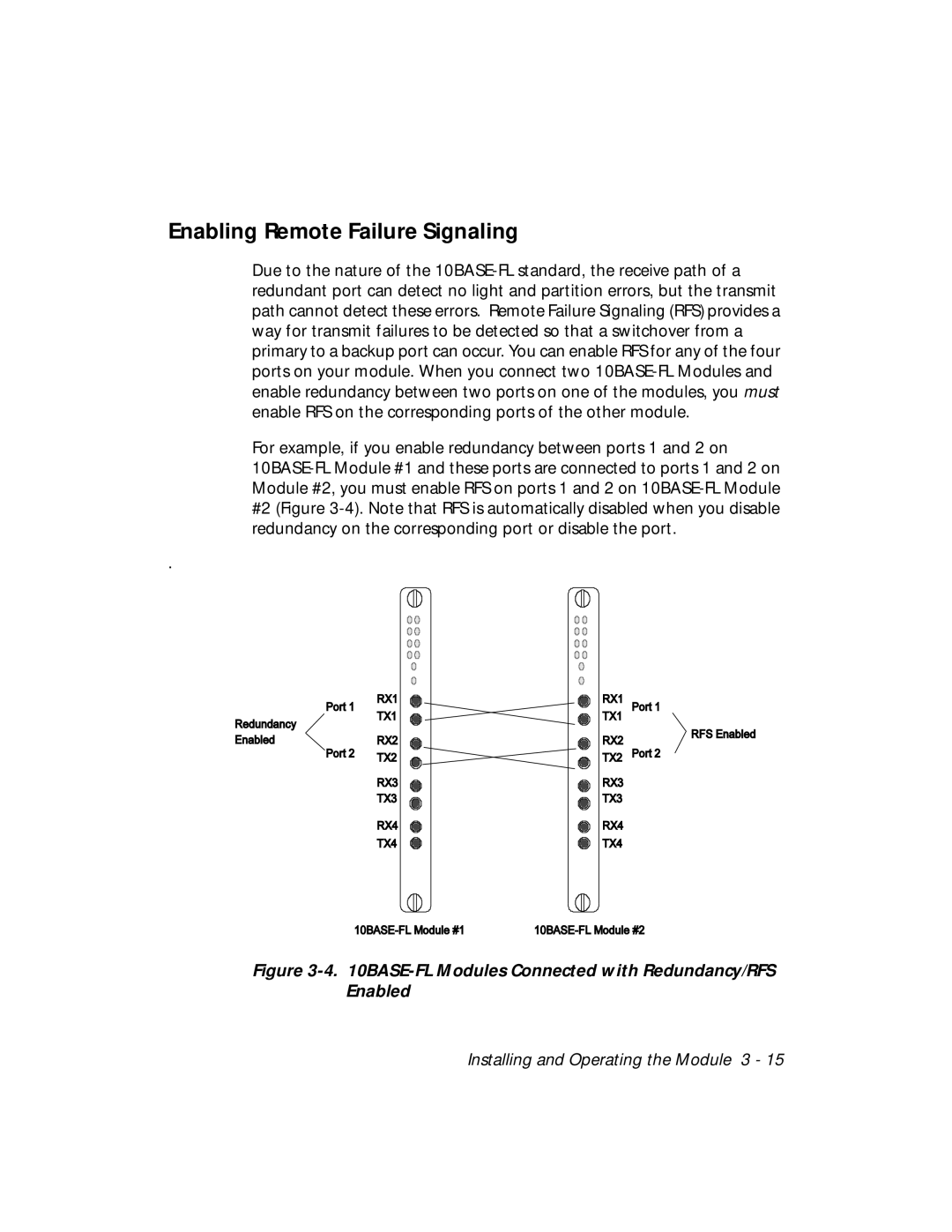 3Com 5104M-FL1 Enabling Remote Failure Signaling, BASE-FL Modules Connected with Redundancy/RFS Enabled 
