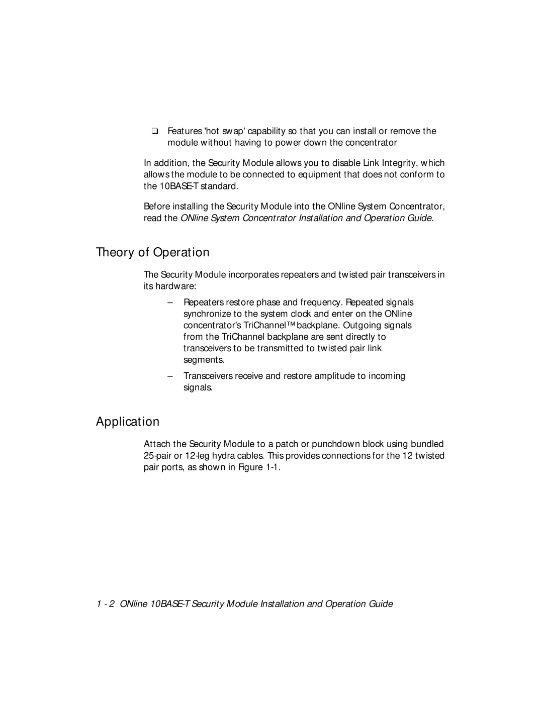 3Com 5112M-TPLS installation and operation guide Theory of Operation, Application 