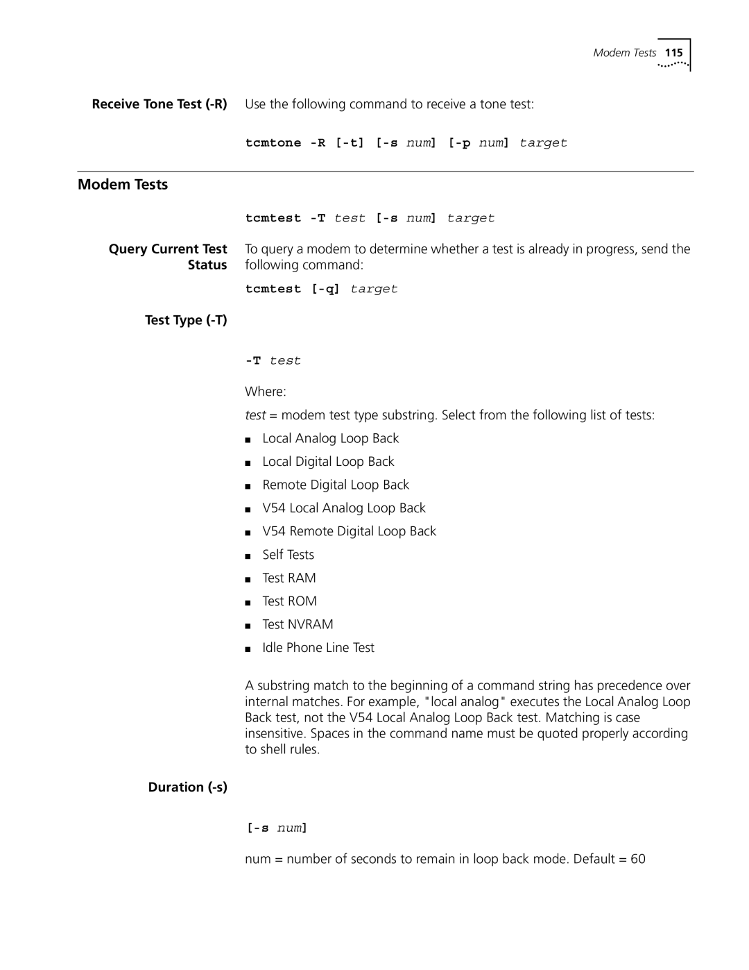 3Com 5210 manual Modem Tests, Tcmtone -R -t -s num -p num target, Tcmtest -T test -s num target, Tcmtest -q target, Num 