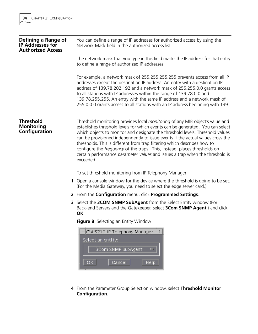 3Com 5210 manual Defining a Range of IP Addresses for Authorized Access, Threshold, Monitoring, Exceeded 