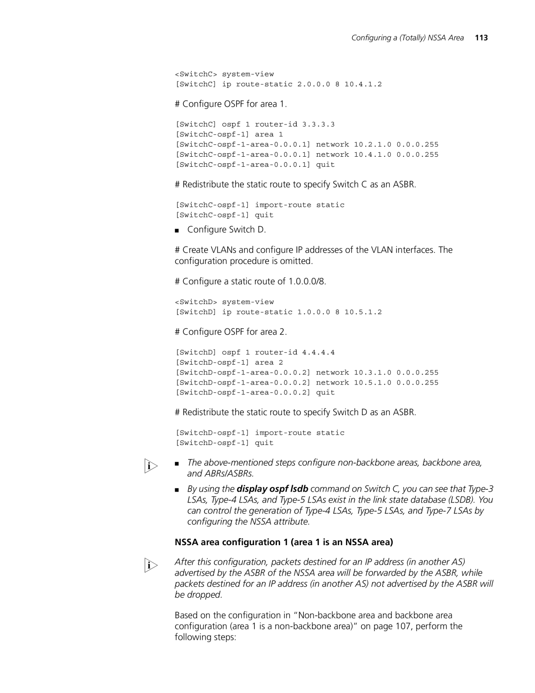 3Com 5500G, 4210, 4200G manual Configuration procedure is omitted, Nssa area configuration 1 area 1 is an Nssa area 